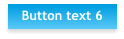Button text 6