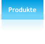 Produkte
